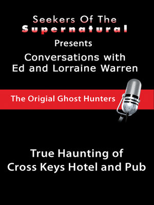 cover image of Cross Keys Hotel and Pub: Ed and Lorraine Warren: Cross Keys Hotel and Pub
